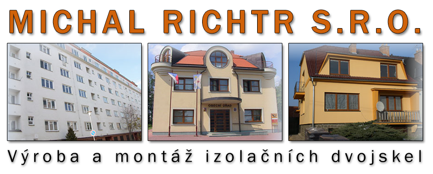 Michal Richtr, s.r.o. Izolační skla